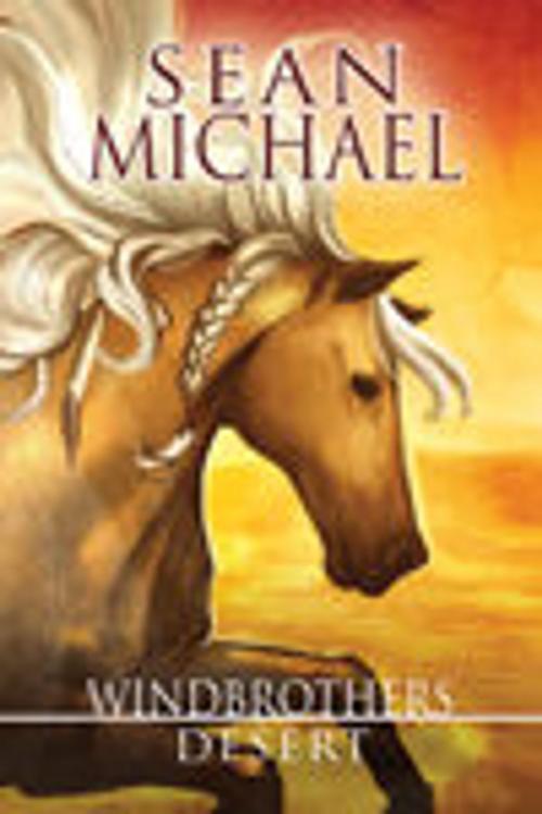 Cover of the book Windbrothers Desert by Sean Michael, Dreamspinner Press