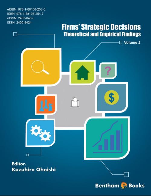 Cover of the book Firms` Strategic Decisions: Theoretical and Empirical Findings Volume 2 by Kazuhiro Ohnishi, Bentham Science Publishers