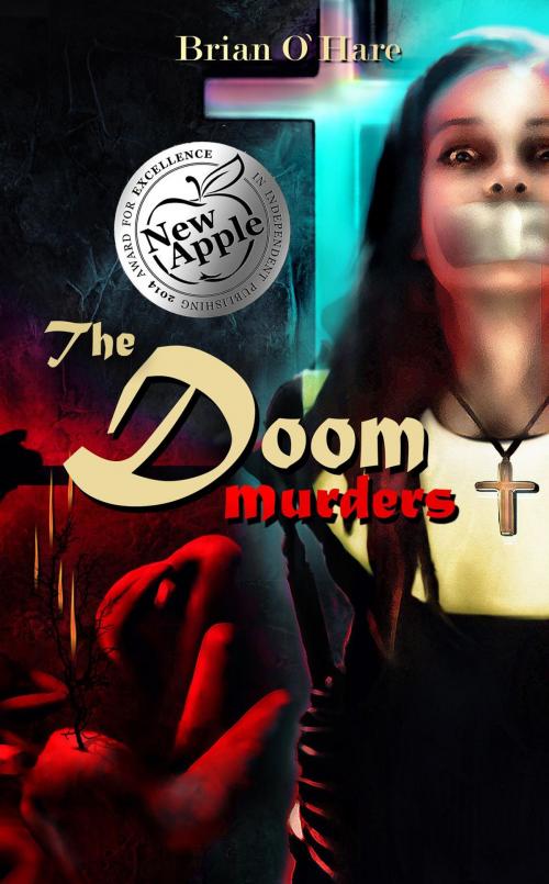 Cover of the book The Doom Murders by Brian O'Hare, Crimson Cloak Publishing