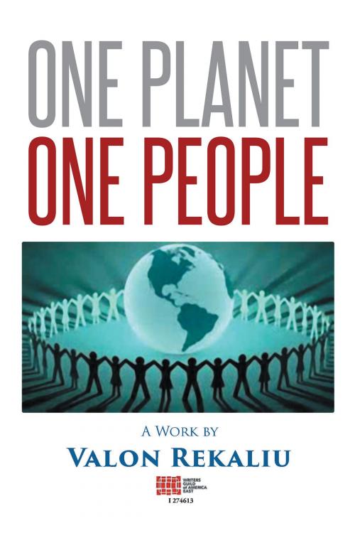 Cover of the book One Planet One People by Valon Rekaliu, Page Publishing, Inc.