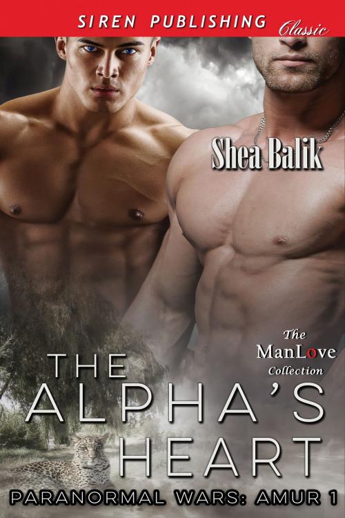 Cover of the book The Alpha's Heart by Shea Balik, Siren-BookStrand