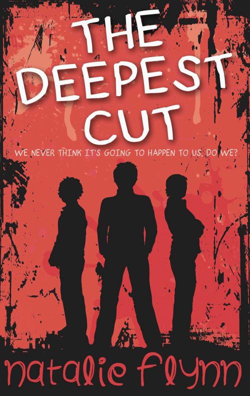 Cover of the book The Deepest Cut by Natalie Flynn, Accent Press
