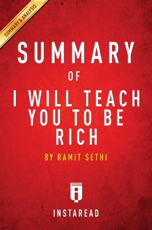 Cover of the book Summary of I Will Teach You To Be Rich by Instaread Summaries, Instaread, Inc