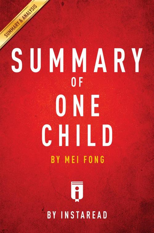 Cover of the book Summary of One Child by Instaread Summaries, Instaread, Inc