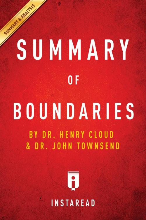 Cover of the book Summary of Boundaries by Instaread Summaries, Instaread, Inc
