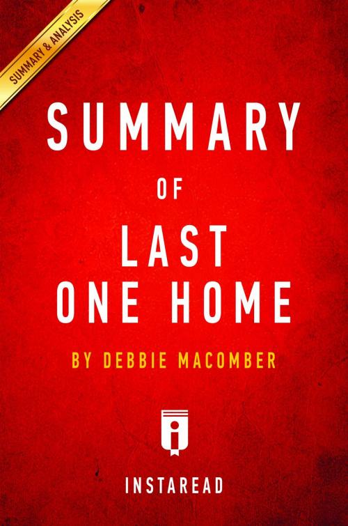 Cover of the book Summary of Last One Home by Instaread Summaries, Instaread, Inc