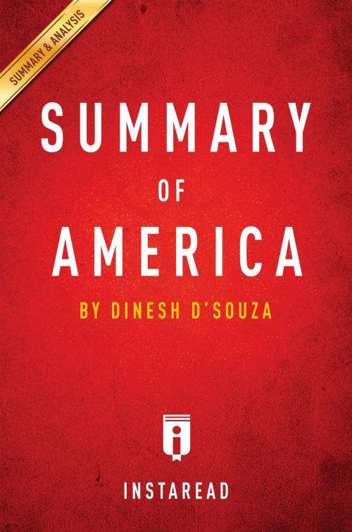 Cover of the book Summary of America by Instaread Summaries, Instaread, Inc