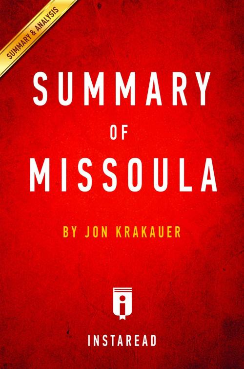 Cover of the book Summary of Missoula by Instaread Summaries, Instaread, Inc