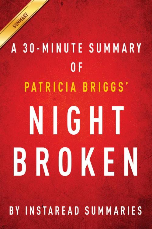 Cover of the book Summary of Night Broken by Instaread Summaries, Instaread, Inc