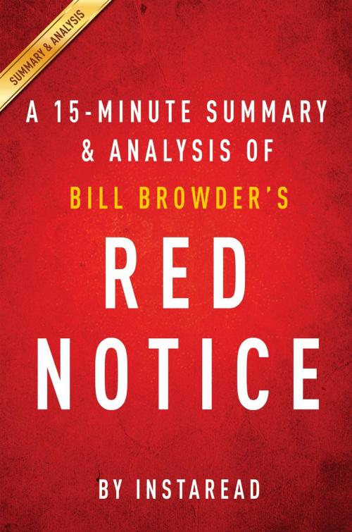 Cover of the book Summary of Red Notice by Instaread Summaries, Instaread, Inc