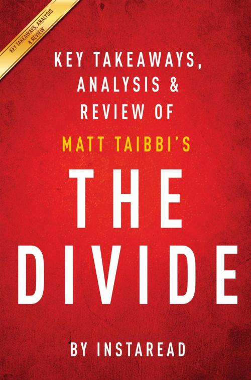 Cover of the book Summary of The Divide by Instaread Summaries, Instaread, Inc