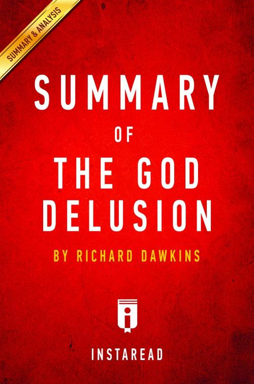 Cover of the book Summary of The God Delusion by Instaread Summaries, Instaread, Inc