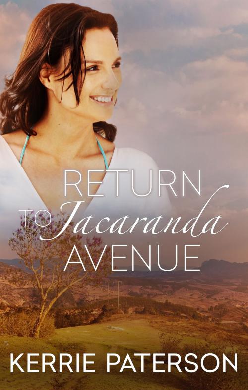 Cover of the book Return To Jacaranda Avenue by Kerrie Paterson, Escape Publishing