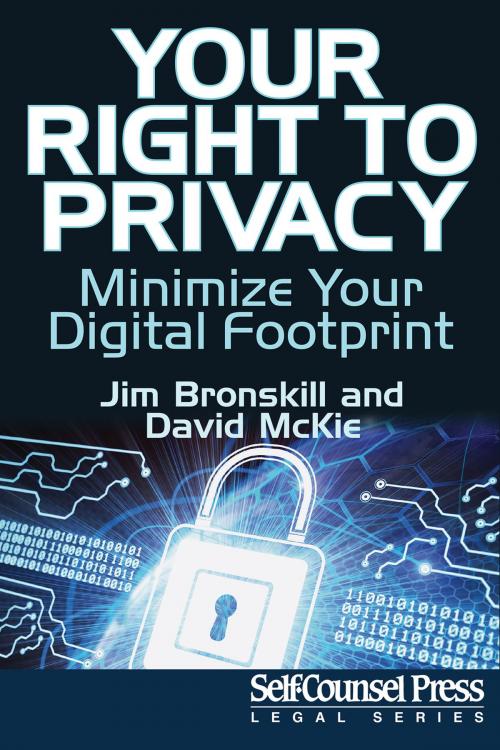 Cover of the book Your Right To Privacy by Jim Bronskill, David McKie, Self-Counsel Press
