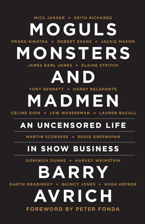 Cover of the book Moguls, Monsters and Madmen by Barry Avrich, ECW Press