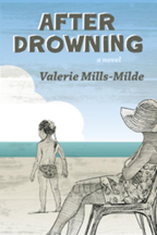 Cover of the book After Drowning by Valerie Mills-Milde, Inanna Publications