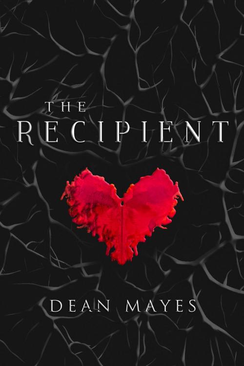 Cover of the book Recipient by Dean Mayes, Central Avenue Publishing