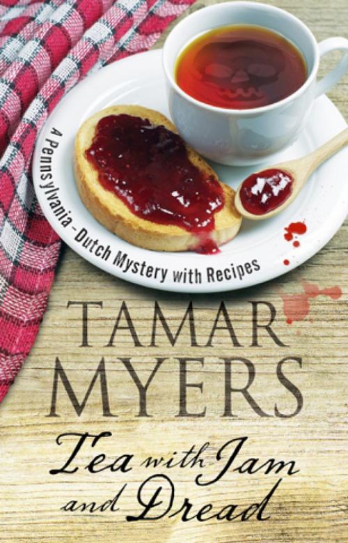 Cover of the book Tea with Jam and Dread by Tamar Myers, Severn House Publishers