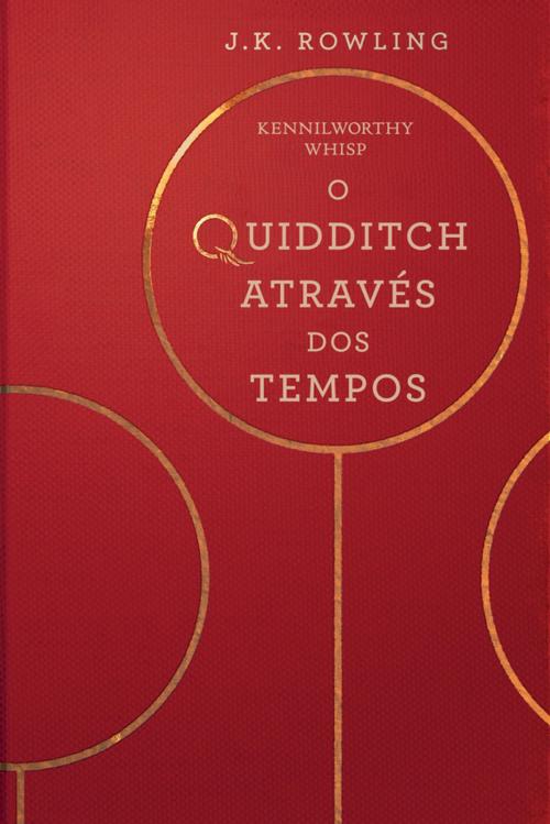 Cover of the book O Quidditch Através Dos Tempos by J.K. Rowling, Pottermore Publishing