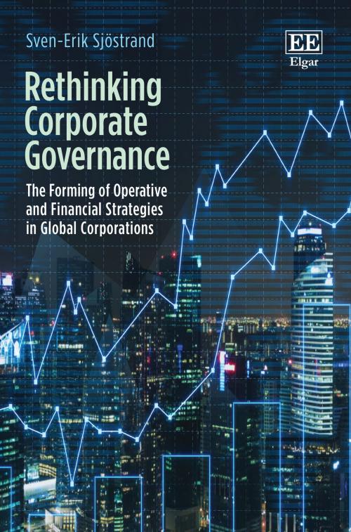 Cover of the book Rethinking Corporate Governance by Sven-Erik Sjöstrand, Edward Elgar Publishing