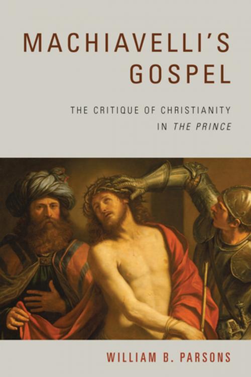 Cover of the book Machiavelli's Gospel by William B. Parsons, Boydell & Brewer