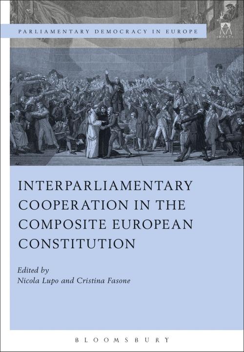 Cover of the book Interparliamentary Cooperation in the Composite European Constitution by , Bloomsbury Publishing