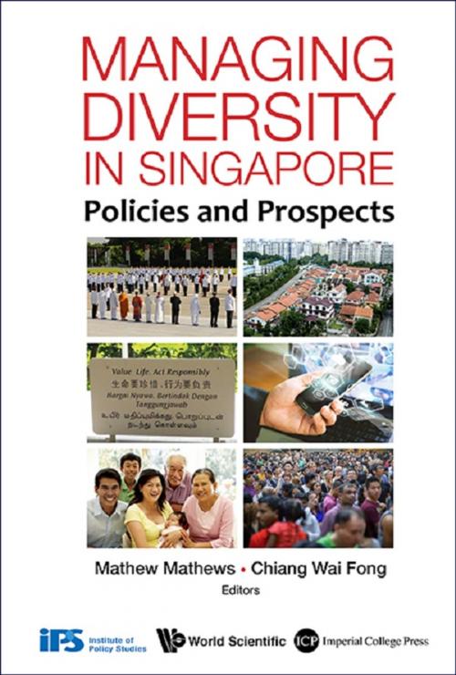 Cover of the book Managing Diversity in Singapore by Mathew Mathews, Wai Fong Chiang, World Scientific Publishing Company