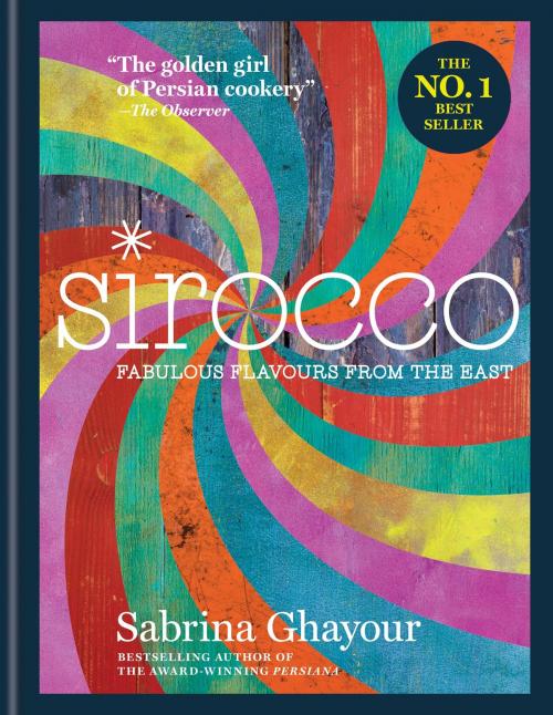 Cover of the book Sirocco by Sabrina Ghayour, Octopus Books