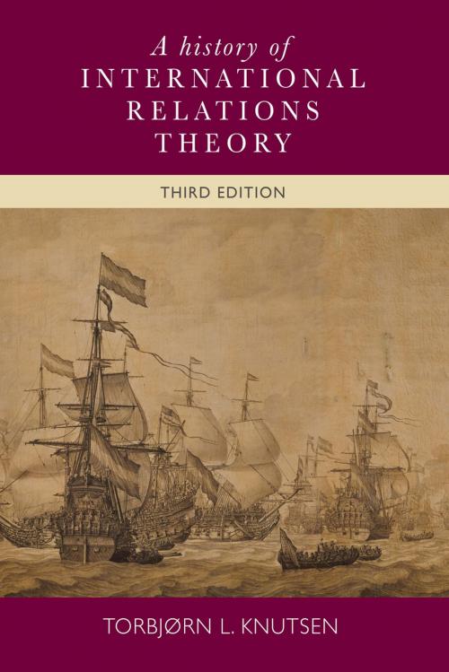 Cover of the book A history of International Relations theory by Torbjørn L. Knutsen, Manchester University Press