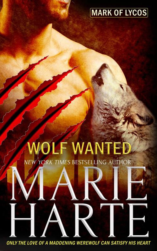 Cover of the book Wolf Wanted by Marie Harte, Totally Entwined Group Ltd