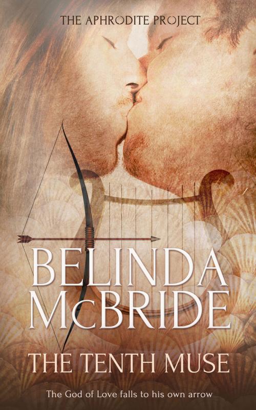 Cover of the book The Tenth Muse by Belinda McBride, Totally Entwined Group Ltd