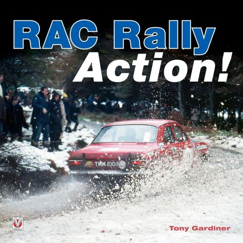 Cover of the book RAC Rally Action! by Tony Gardiner, Veloce Publishing Ltd