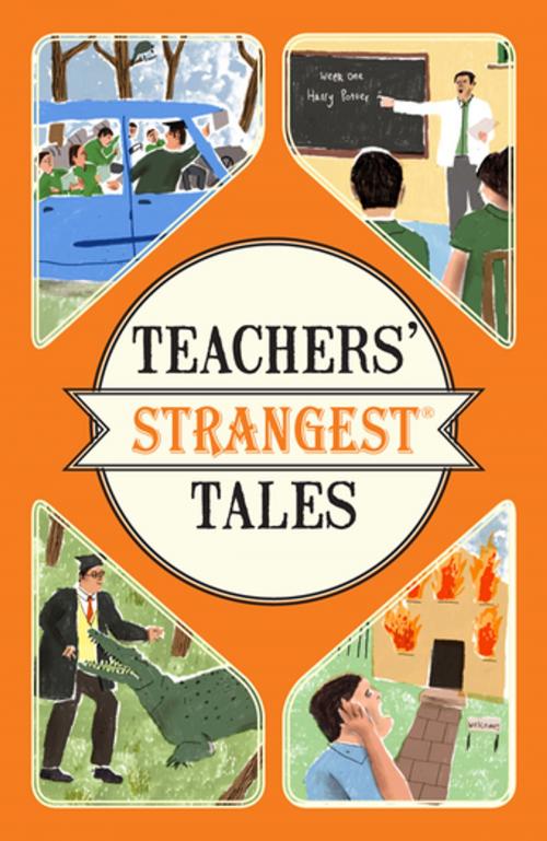 Cover of the book Teachers' Strangest Tales by Iain Spragg, Pavilion Books