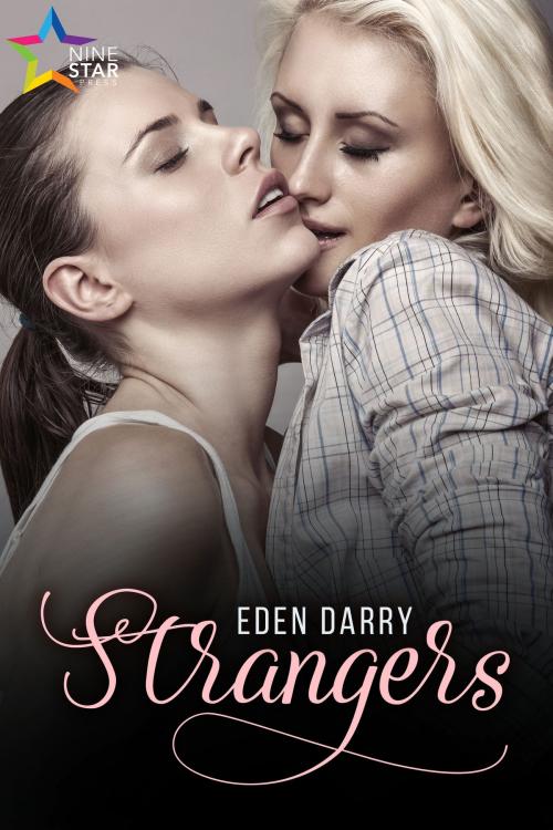 Cover of the book Strangers by Eden Darry, NineStar Press