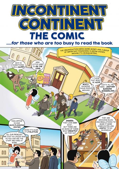 Cover of the book Incontinent Continent The Comic by Maurice Feldman, Melrose Books