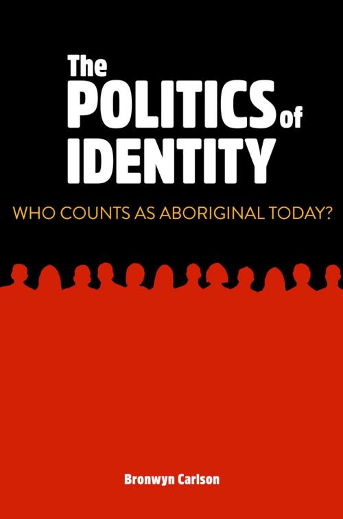 Cover of the book Politics of Identity by Bronwyn Carlson, Aboriginal Studies Press
