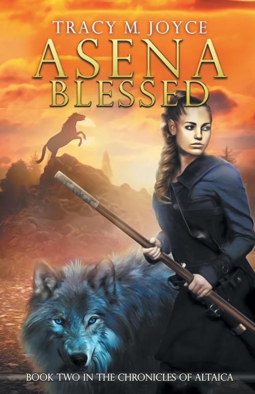 Cover of the book Asena Blessed by Tracy M. Joyce, Odyssey Books