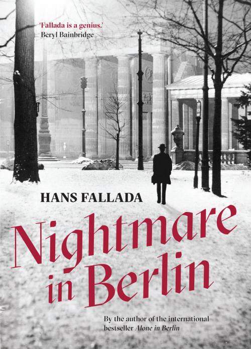 Cover of the book Nightmare in Berlin by Hans Fallada, Scribe Publications Pty Ltd