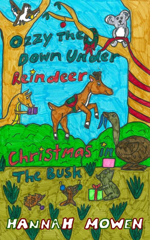 Cover of the book Ozzy the Down Under Reindeer: Christmas in the Bush by Hannah Mowen, MoshPit Publishing