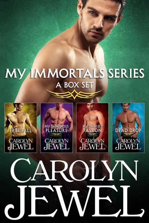 Cover of the book My Immortals Series by Carolyn Jewel, cJewel Books