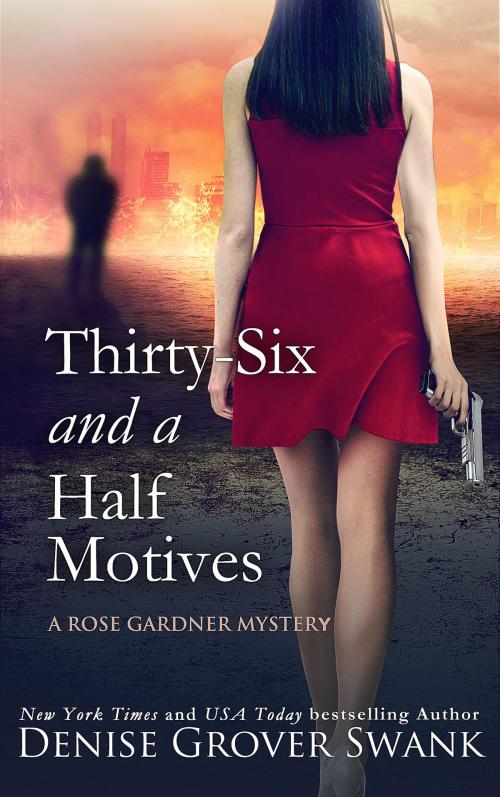 Cover of the book Thirty-Six and a Half Motives by Denise Grover Swank, DGS