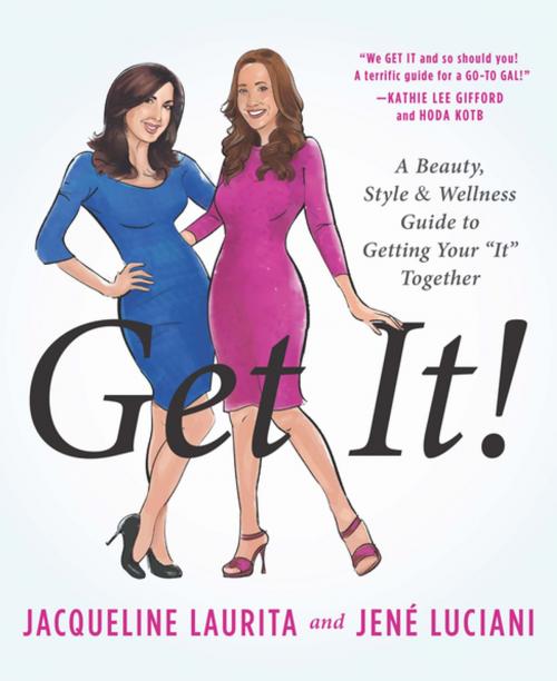 Cover of the book Get It! by Jacqueline Laurita, Jené Luciani, BenBella Books, Inc.