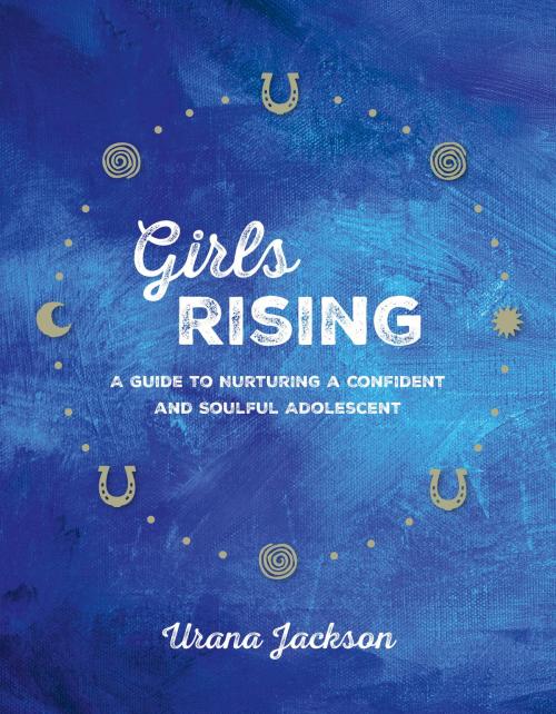Cover of the book Girls Rising by Urana Jackson, Parallax Press