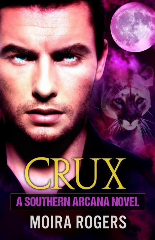 Cover of the book Crux by Moira Rogers, Moira Rogers
