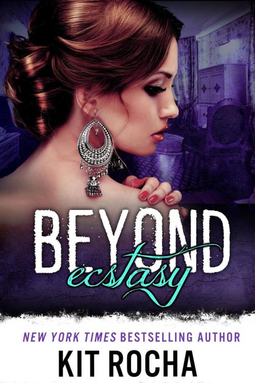 Cover of the book Beyond Ecstasy by Kit Rocha, Kit Rocha