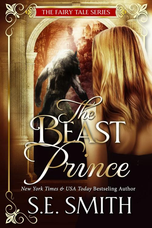 Cover of the book The Beast Prince by S.E. Smith, Montana Publishing, LLC