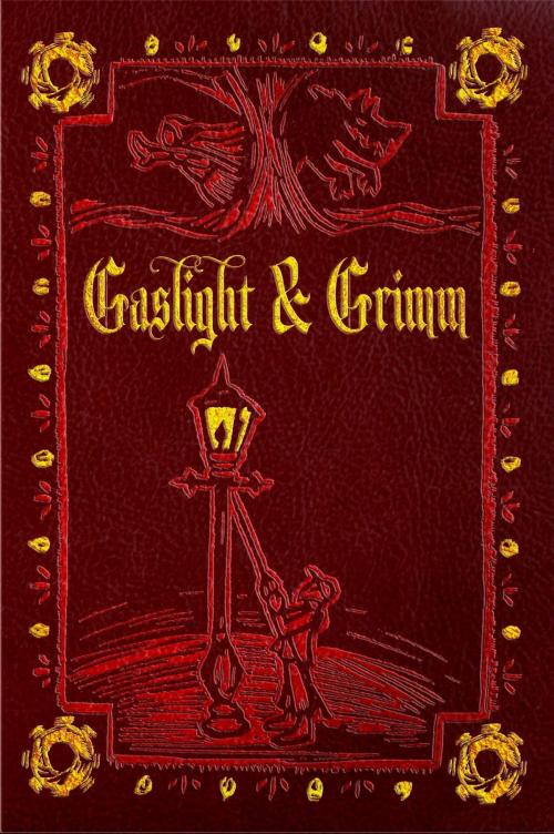 Cover of the book Gaslight & Grimm by Jody Lynn Nye, eSpec Books
