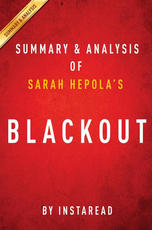 Cover of the book Summary of Blackout by Instaread Summaries, Instaread, Inc