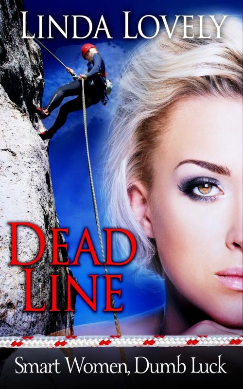 Cover of the book Dead Line by Linda Lovely, Windtree Press