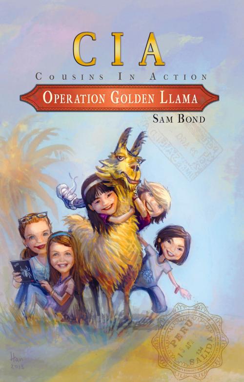 Cover of the book Operation Golden Llama by Sam Bond, Spellbound River Press